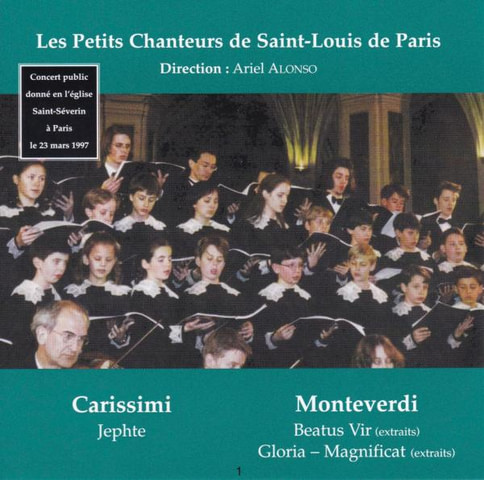 Les Petits Chanteurs de Saint Louis CD Carissimi et Monteverdi